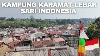 Kehidupan Didalam Kampung Karamat-Lebak Sari Bogor | Real Life In Indonesia