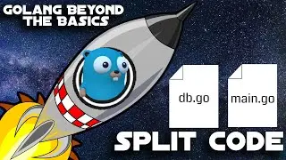 Golang, Split Up Code - Beyond the Basics