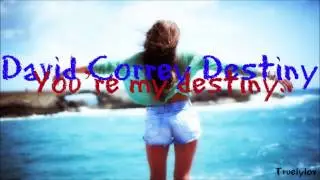 You're my destiny..