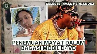Penemuan Jasad di Bagasi Mobil D4vd | Killing of Celeste Rivas Hernandez