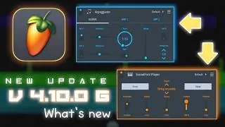Fl Studio Mobile New Update | v4.10.0 G | Arpeggiator | SoundFont Player and more...