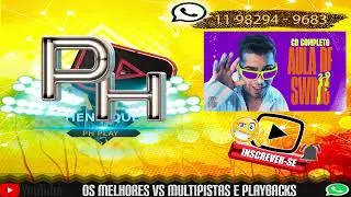 PLAYBACK E VS MULTI - PISTA ( BRINCADEIRA LIPE LUCENA )
