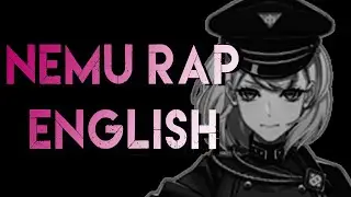 NEMU RAP(ENGLISH)【Wish★】