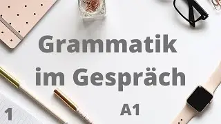 Немецкий язык. Уроки немецкого языка. Verben mit Akkusativ und Dativ. A1 