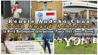 Sosok Inspiratif SBD - Kenzie Andeko Chua Peraih Gold Medal WMI 2023 Finals, di Seoul, Korea Selatan