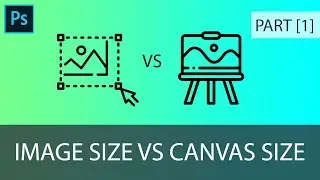 The Difference Between Canvas Size and Image Size - Adobe Photoshop