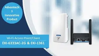EKI-6333AC-2G & EKI-1361: Wi-Fi Access Points and Clients, Advantech (EN)