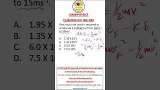 JAMB Physics - Net Work (Question of the Day)