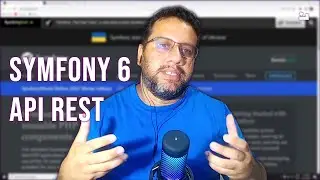 01 - API REST com Symfony 6 | Primeiros Passos e Setup Projeto 