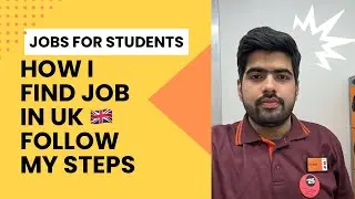 How I find my 1st  job in UK at Sainsburys | Finding Job in UK is now Easy | Best Jobs for students