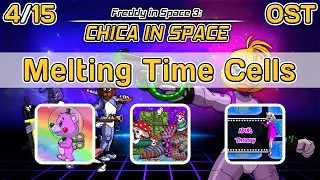 Freddy in Space 3: CHICA IN SPACE (FNAF: The Movie: The Game) OST 4 - Melting Time Cells