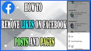 How to Remove Likes on Facebook posts and pages