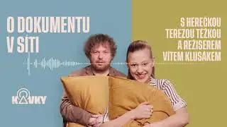 Rozhovor o dokumentu V síti s režisérem Vítem Klusákem a herečkou Terezou Těžkou