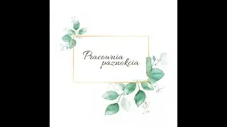 #PracowniaPaznokcia - Krótkie Video