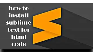How to download sublime text editor on Windows 10 [2022 Update] Complete Guide and run HTML code