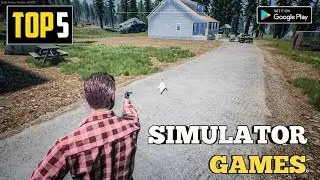 Top5 new *SIMULATOR* games | Simulator games for (android/ios)