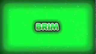 Intro // Brim // 2D [READ DESC]