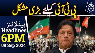 Big trouble for PTI - PTI Jalsa - 6PM Headlines - Aaj News