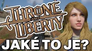 Jaké je Throne and Liberty?