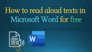 How to read aloud texts in Microsoft Word for free
