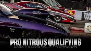 Pro Nitrous Qualifying - PDRA Thunder Valley Throwdown