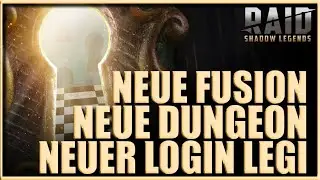 Raid: Shadow Legends | Neue Fusion + Neue Dungeon + Neuer Login Held + Champion Balancing