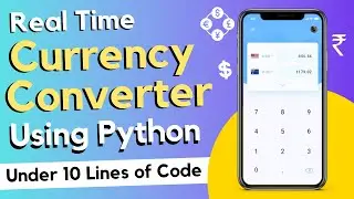 How To Make Real-Time Currency Converter Using Python (IN HINDI) | By  CodeWithShani