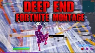 Deep End - Fortnite Montage (But Its Perfectly Synced) 4K