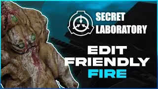 How to Change Friendly Fire on an SCP: Secret Laboratory Server!