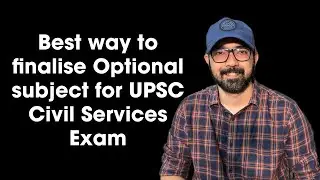 How to select best optional for UPSC CSE?