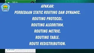Apakah Routing Static & Dynamic? Routing Protocol? Route Algorithm? Metric? Route Redistribution?