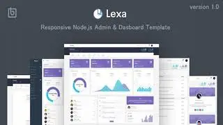 Lexa - Responsive Node.js Admin & Dashboard Template | Themeforest Website Templates and Themes