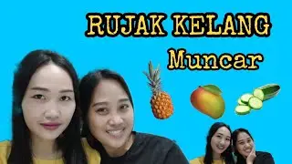 REVIEW RUJAK KELANG TER MANTAB DI MUNCAR