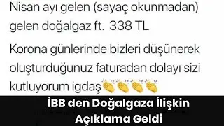 İBB DEN DOĞALGAZ FATURALARINA İLİŞKİN AÇIKLAMA- #Son Dakika