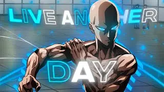 Live another day - Saitama [EDIT/AMV] - Lord (FREE Project-file)