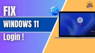 How To Fix Windows 11 Login Problems Tutorial