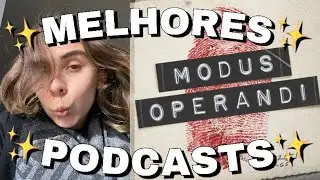 MELHORES *PODCASTS*  TRUE CRIME PARA VICIAR!