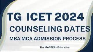 TG ICET COUNSELING DATES CERTIFICATE VERIFICATION DATES 2024