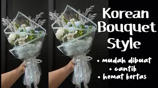 BOUQUET KOREAN STYLE MEWAH VERSI SIMPLE HEMAT CELLOPHANE