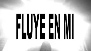5. FLUYE EN MI - FRANCIS HANSS ( VIDEO OFICIAL)