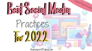 Best Social Media Practices 2022