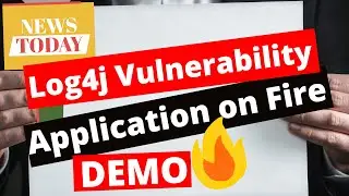 Log4j Vulnerability - Demo and Fix