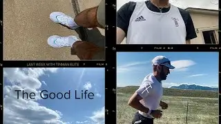 Last Week with Tinman Elite | EP 2: The Good Life
