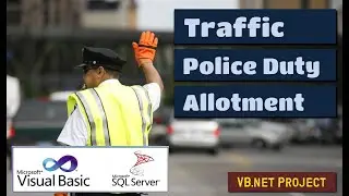Traffic Police Duty Allotment  vb.net project with SQL server database project | VB187 