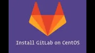 1  GitLab installation on  Cento 7