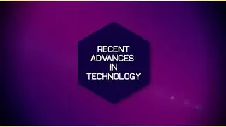 Action 11. Module 8. Recent Advances in Technology