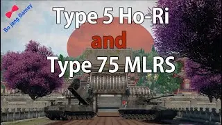 [BJG] Type 5 Ho-Ri and Type 75 MLRS good partner