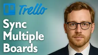 How To Sync Multiple Trello Boards With Unito [2025 Guide]