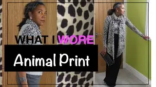 What I Wore This Week - Animal Prints | Colleen G Lea