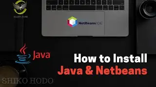 How to Install Java JDK, Netbeans IDE & Set Environment variables for Java in Windows 10
